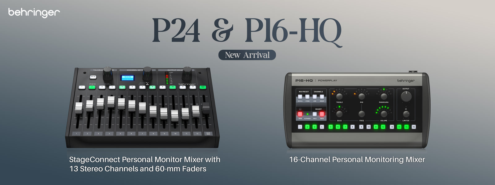 Behringer Pro-Level Monitoring Just Got an Upgrade P24 & P16-HQ Are Here